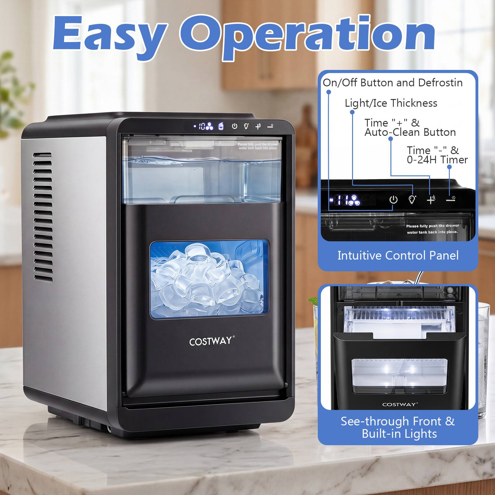 Easy Operation

On/Off Button and Defrosting Light/Ice Thickness
Time "+" & Auto-Clean Button
Time "-" & 0-24H Timer

Intuitive Control Panel

See-through Front & Built-in Lights

COSTWAY