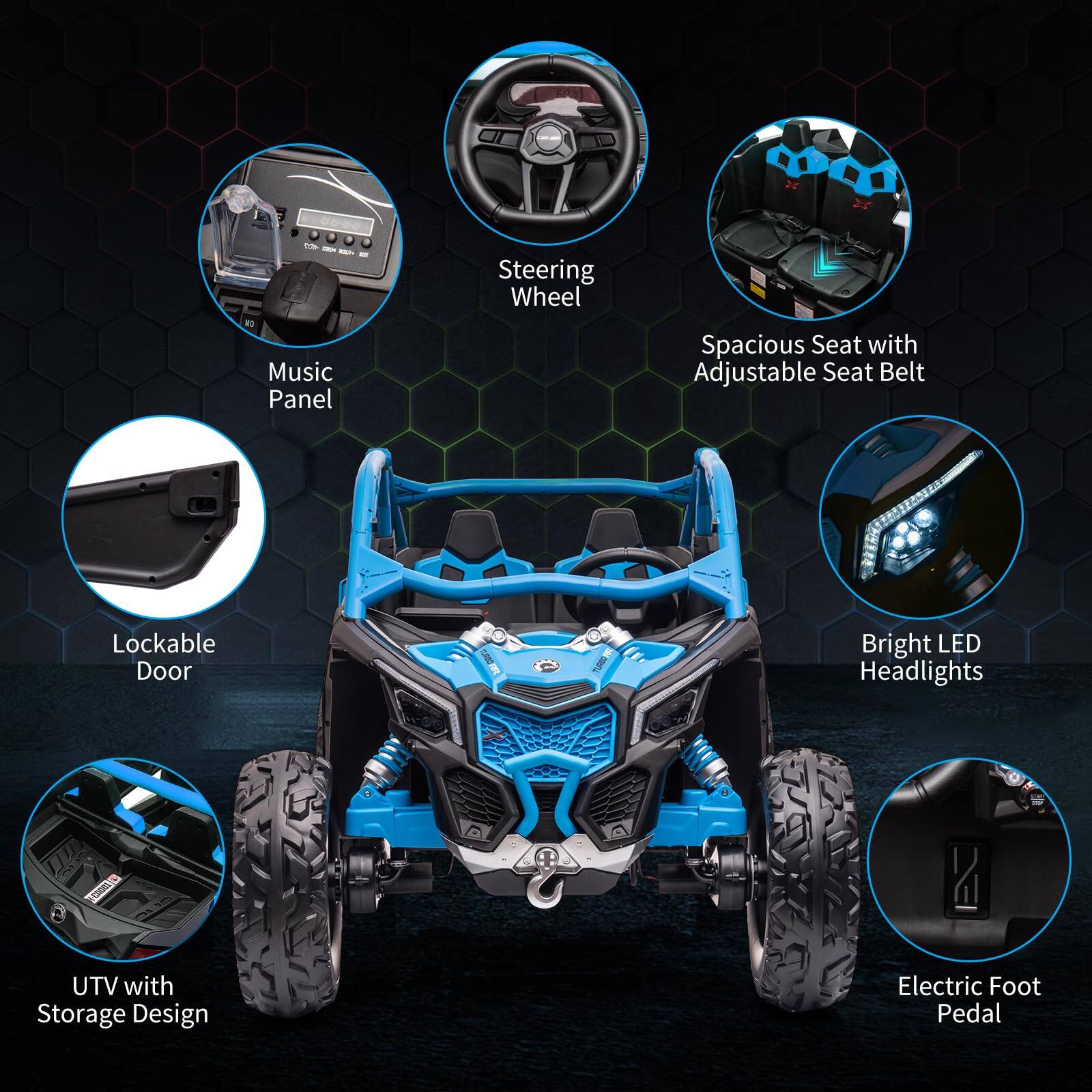 - Music Panel
- Steering Wheel
- Spacious Seat with Adjustable Seat Belt
- Lockable Door
- Bright LED Headlights
- UTV with Storage Design
- Electric Foot Pedal