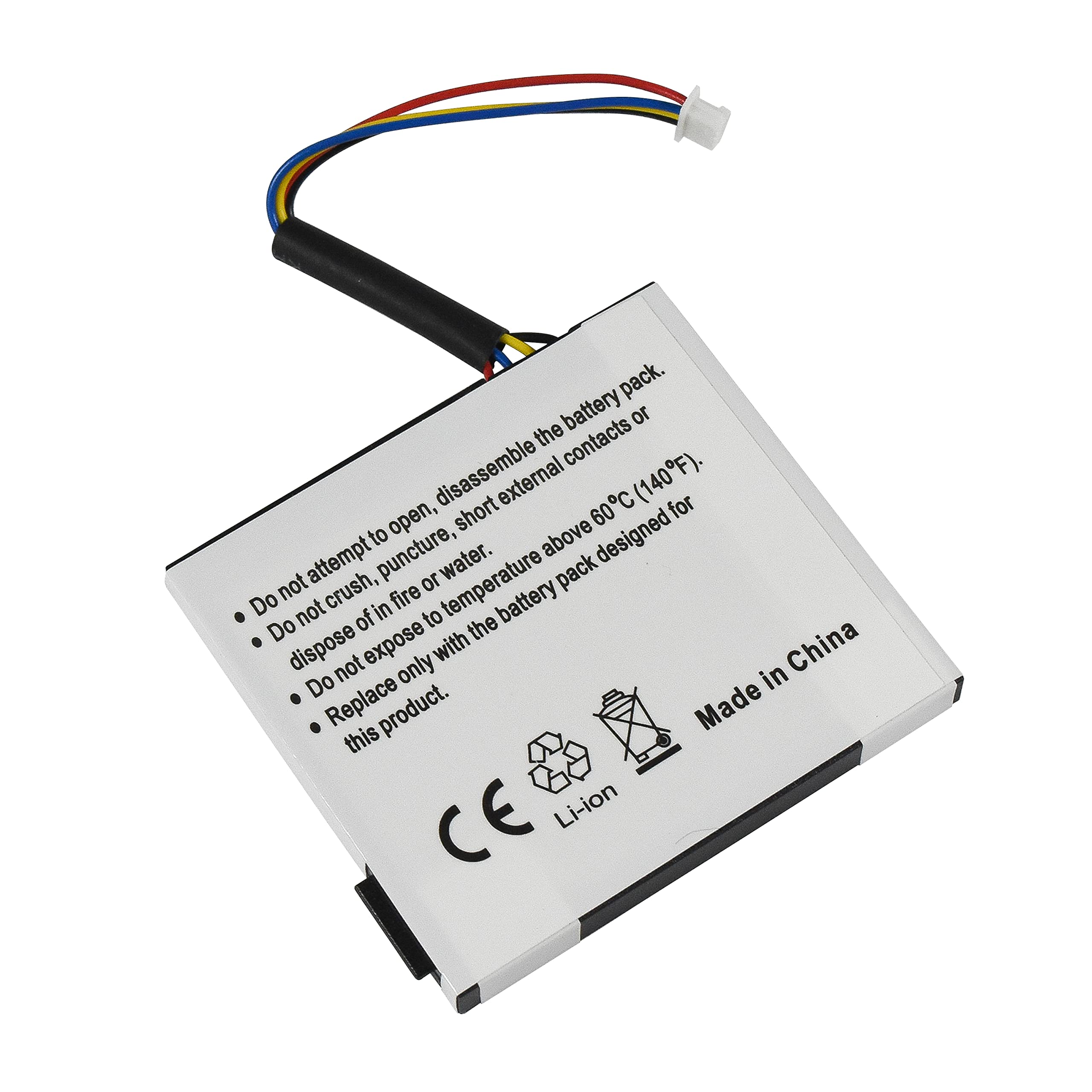 - Do not attempt to open, disassemble the battery pack.
- Do not crush, puncture, short external contacts or dispose of in fire or water.
- Do not expose to temperature above 60°C (140°F).
- Replace only with the battery pack designed for this product.
- Made in China
- CE
- Li-ion