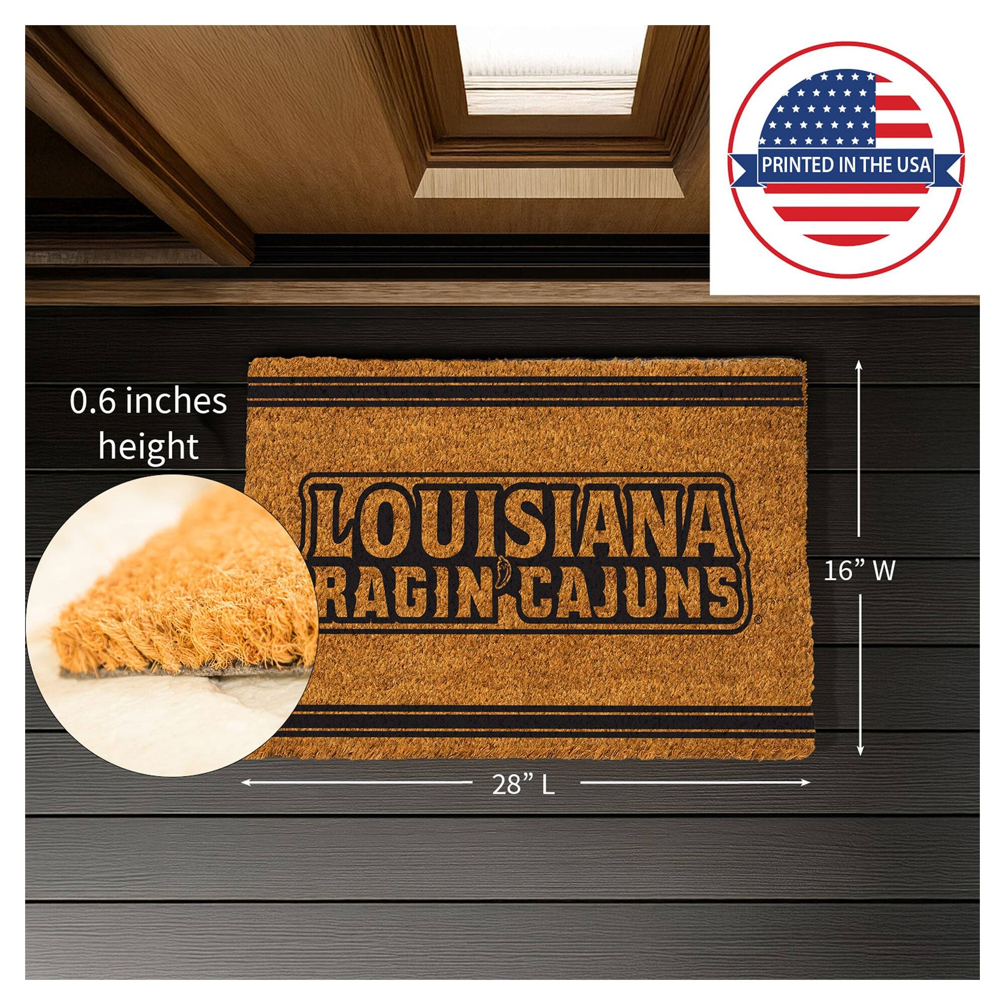 PRINTED IN THE USA  
0.6 inches height  
LOUISIANA  
16" W  
RAGIN CAJUNS  
28" L