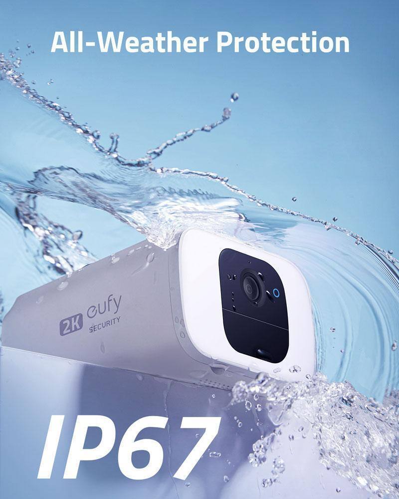 All-Weather Protection  
eufy SECURITY 2K  
IP67