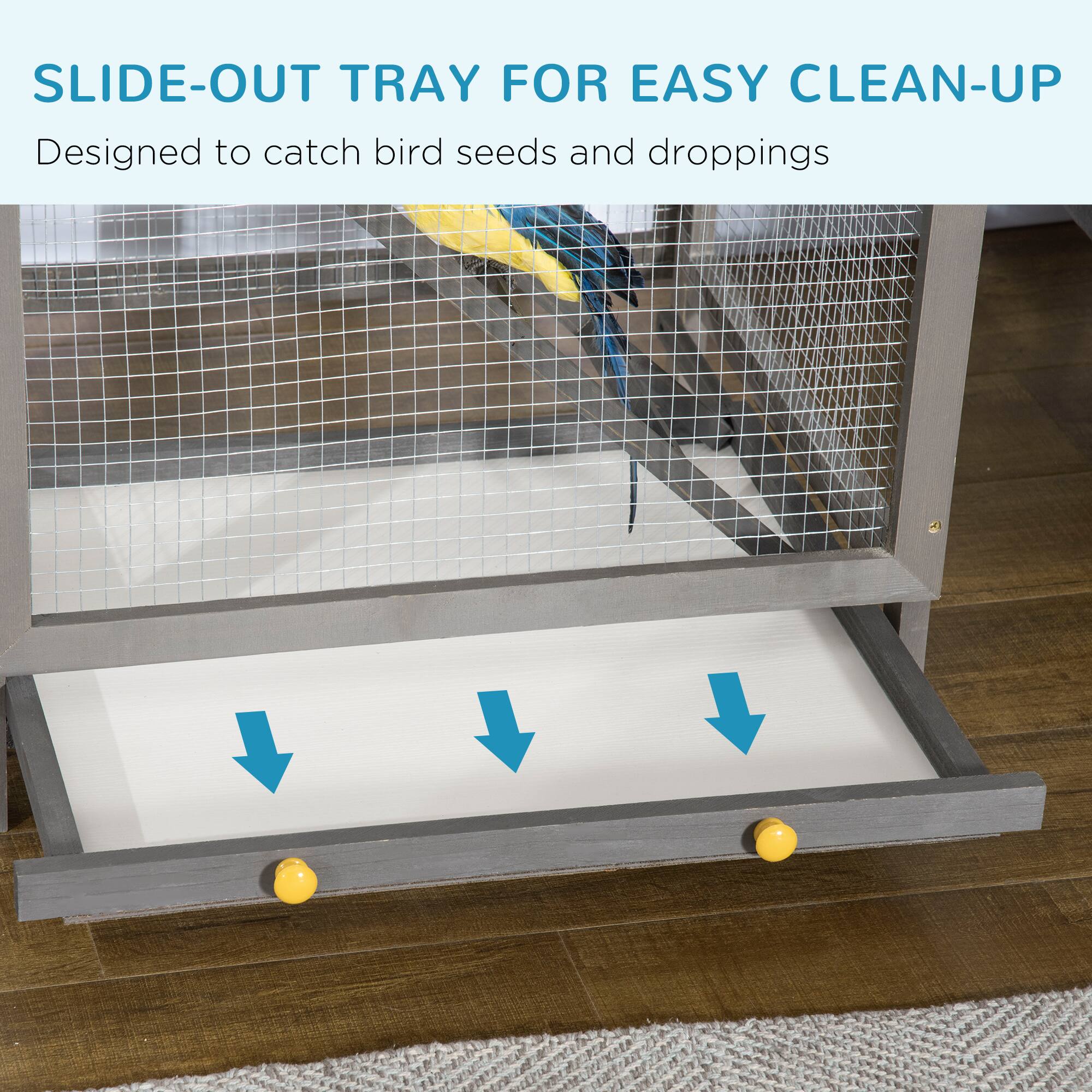 SLIDE-OUT TRAY FOR EASY CLEAN-UP  
Designed to catch bird seeds and droppings