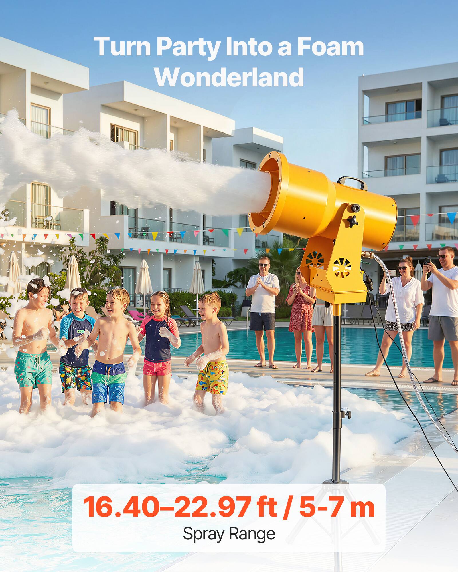 Turn Party Into a Foam Wonderland  
16.40-22.97 ft / 5-7 m Spray Range