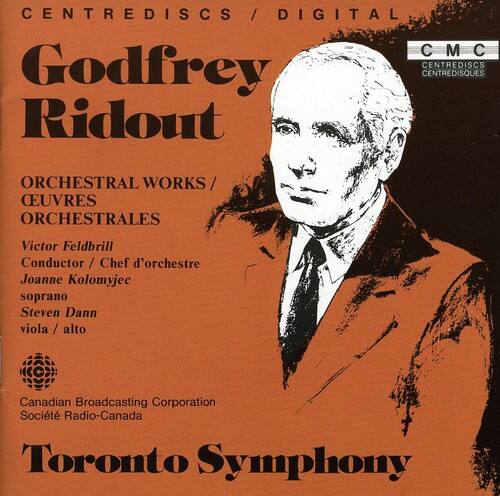 CENTREDISCS / DIGITAL  
CENTREDISCS  
Godfrey Ridout  
ORCHESTRAL WORKS / CEUVRES ORCHESTRALES  
Victor Feldbrill  
Conductor / Chef d'orchestre  
Joanne Kolomyjec  
soprano  
Steven Dann  
viola / alto  
Canadian Broadcasting Corporation  
Société Radio-Canada  
Toronto Symphony