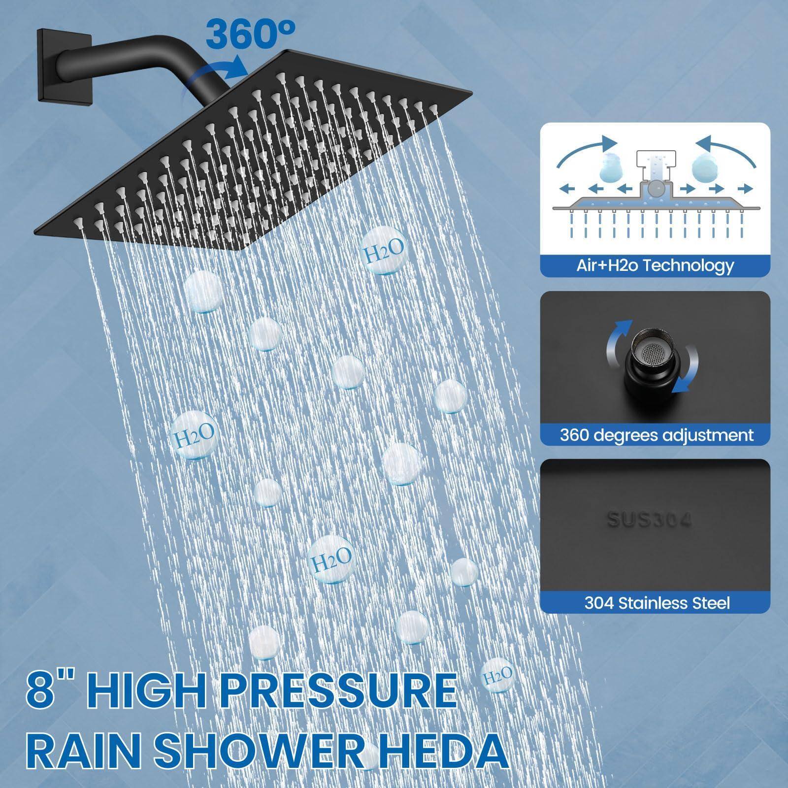 360°  
Air+H2O Technology  
360 degrees adjustment  
SUS304 304 Stainless Steel  

8" HIGH PRESSURE RAIN SHOWER HEDA