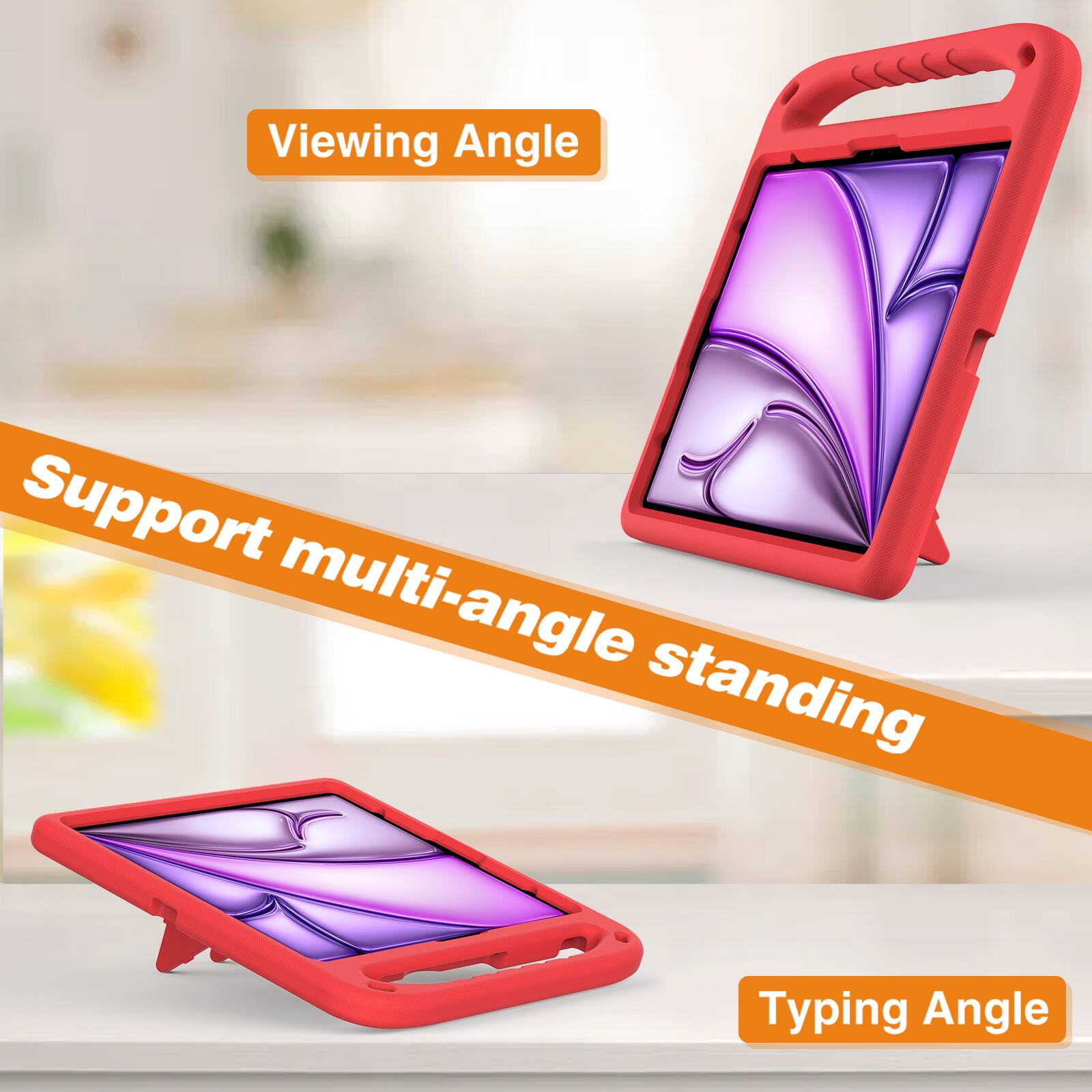 Viewing Angle  
Support multi-angle standing  
Typing Angle