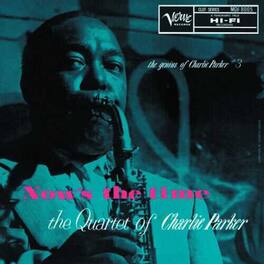 Charlie Parker - Now's The Time: The Genius Of Charlie Parker # 3 (Verve By Request Ser ies) - VINYL LP