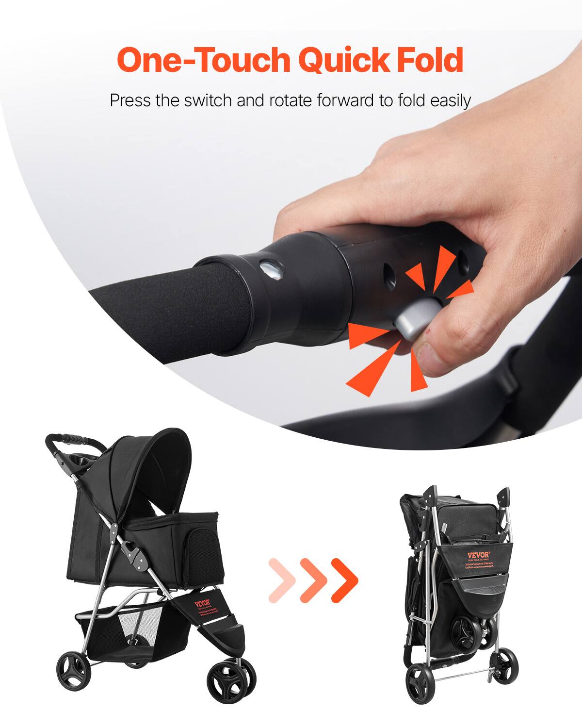 One-Touch Quick Fold  
Press the switch and rotate forward to fold easily