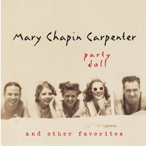 Mary Chapin Carpenter - Party Doll and Other Favorites   - COMPACT DISCS [CD] price history on PriceWatchPro