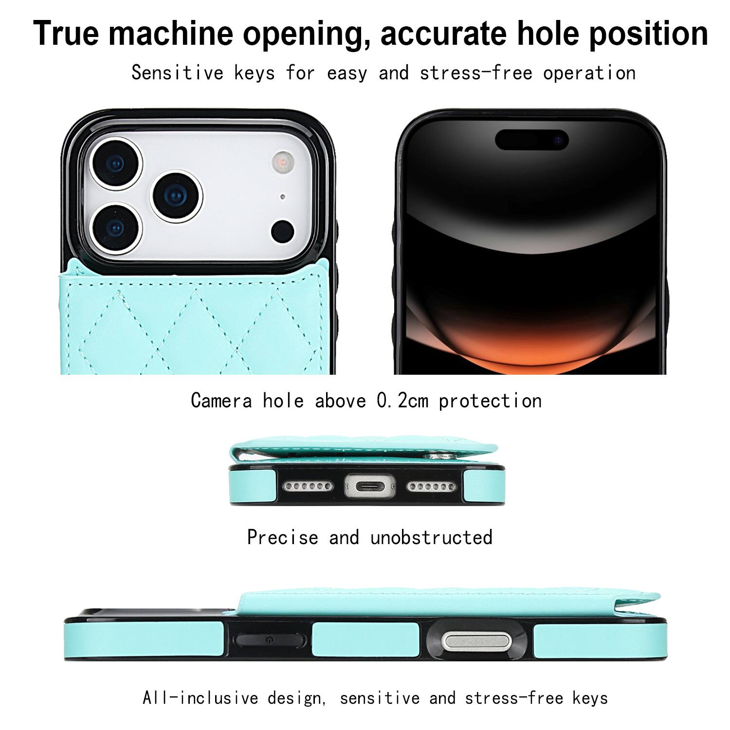 True machine opening, accurate hole position  
Sensitive keys for easy and stress-free operation  

Camera hole above 0.2cm protection  

Precise and unobstructed  

All-inclusive design, sensitive and stress-free keys