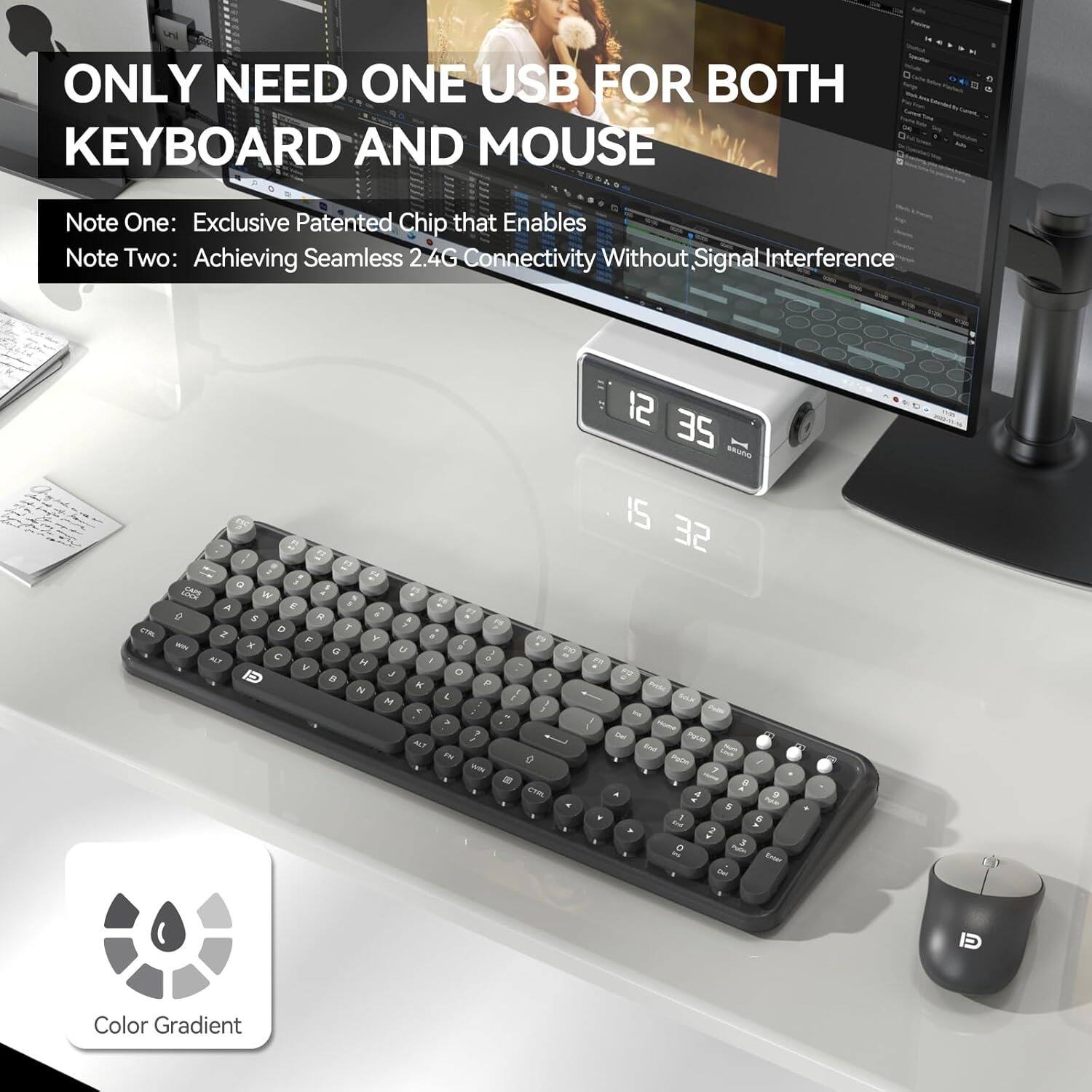 ONLY NEED ONE USB FOR BOTH KEYBOARD AND MOUSE

Note One: Exclusive Patented Chip that Enables
Note Two: Achieving Seamless 2.4G Connectivity Without Signal Interference

Color Gradient