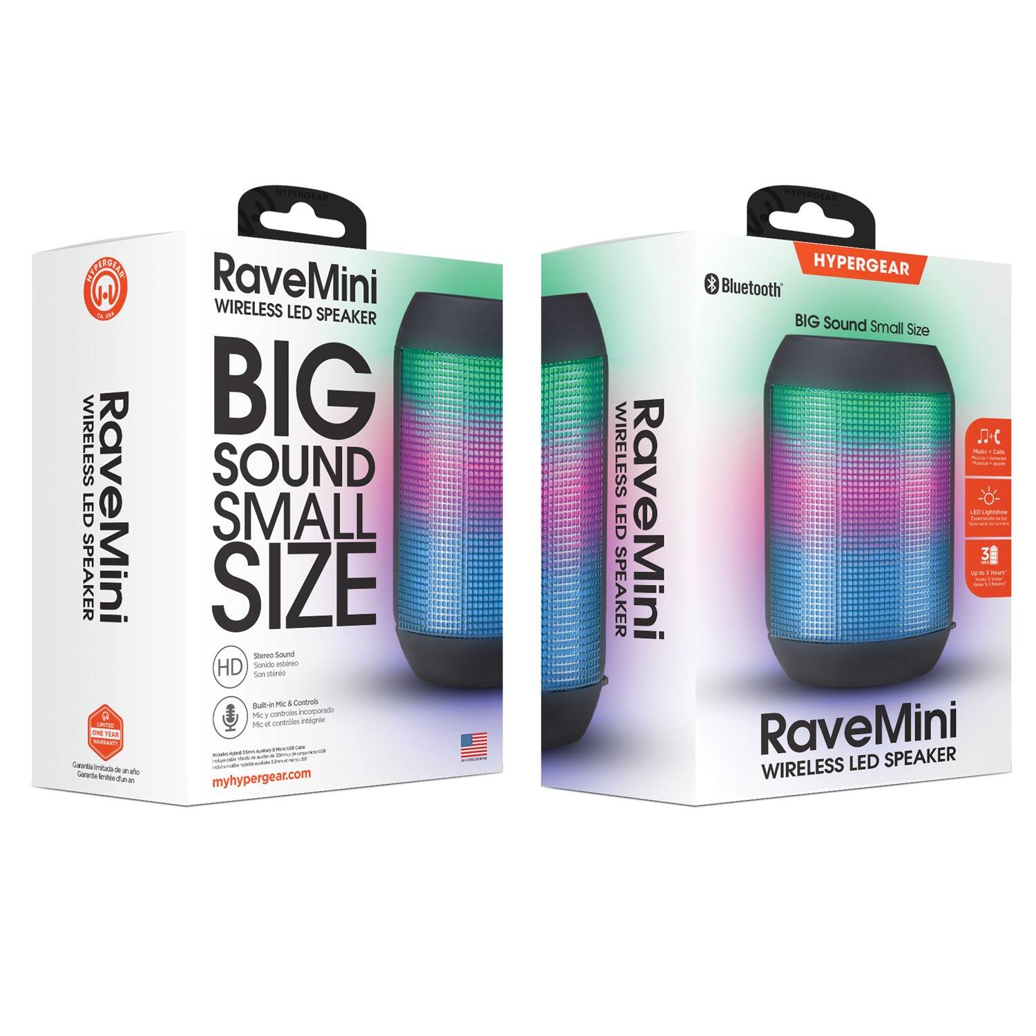 HYPERGEAR RaveMini WIRELESS LED SPEAKER BIG SOUND SMALL SIZE

- HD Sound
- Stereo Sound
- Built-in Mic & Controls
- Bluetooth
- LED Lights
- 360° Sound

myhypergear.com