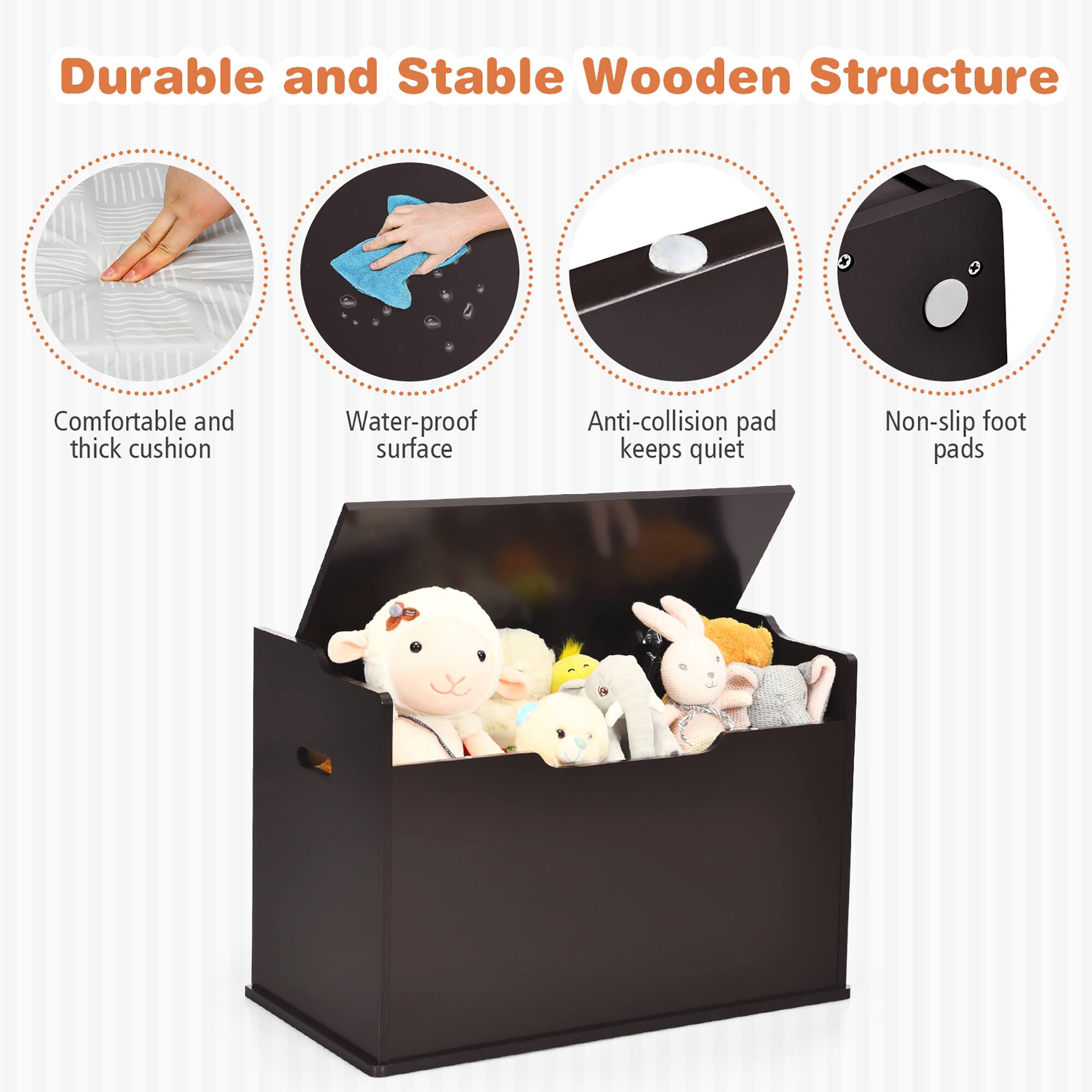 Durable and Stable Wooden Structure

- Comfortable and thick cushion
- Water-proof surface
- Anti-collision pad keeps quiet
- Non-slip foot pads