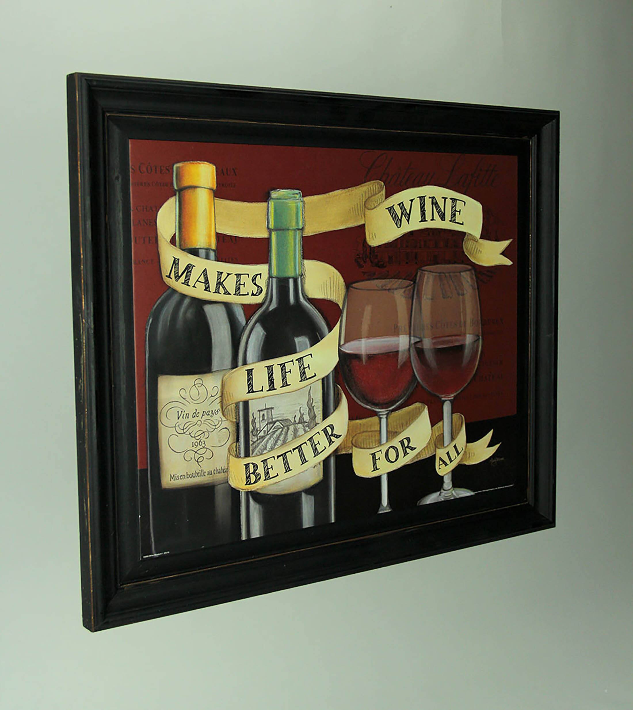 Wine makes life better for all