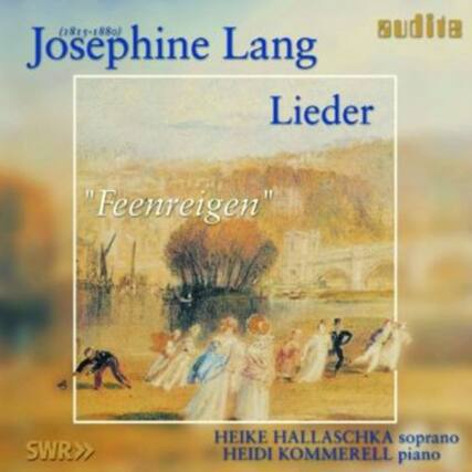 (1815-1880) Josephine Lang
Lieder
"Feenreigen"
HEIKE HALLASCHKA soprano
HEIDI KOMMERELL piano
SWR>>
budiia