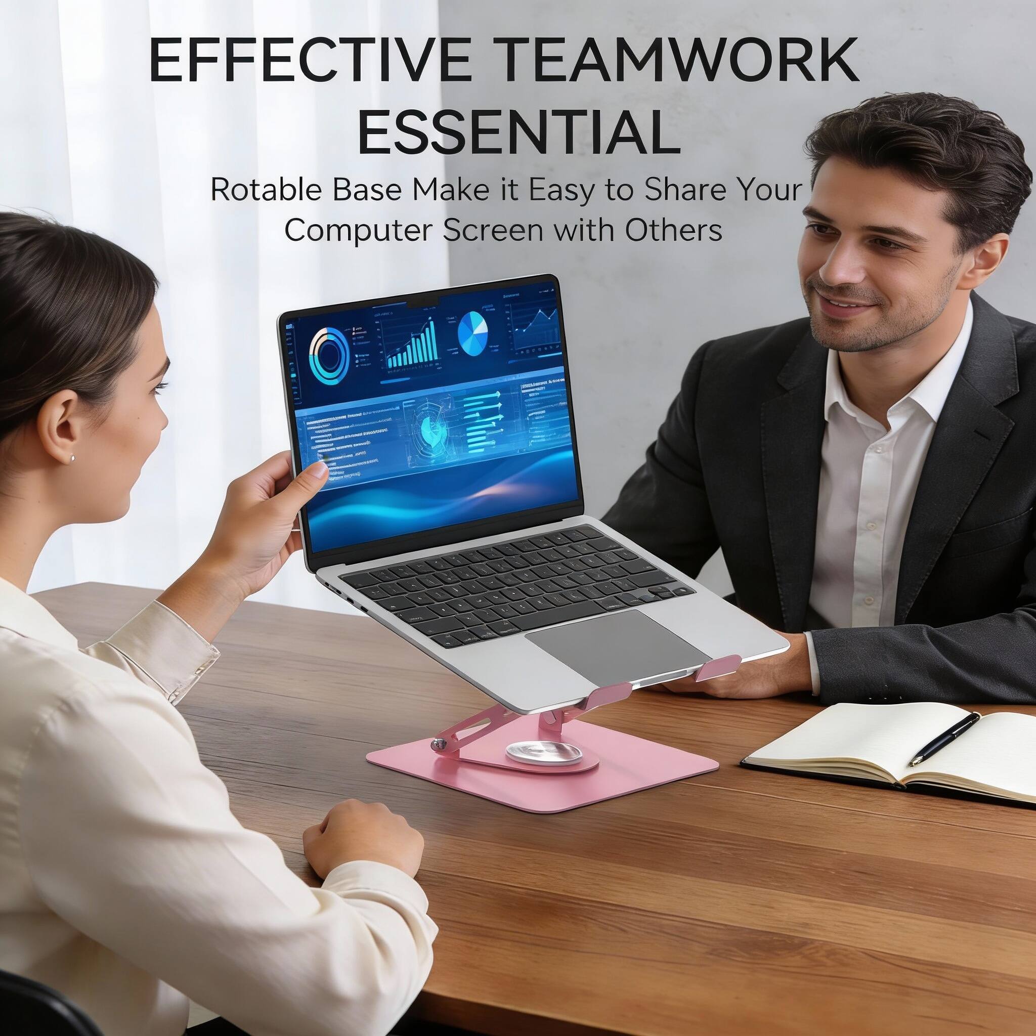EFFECTIVE TEAMWORK ESSENTIAL

Rotable Base Make it Easy to Share Your Computer Screen with Others