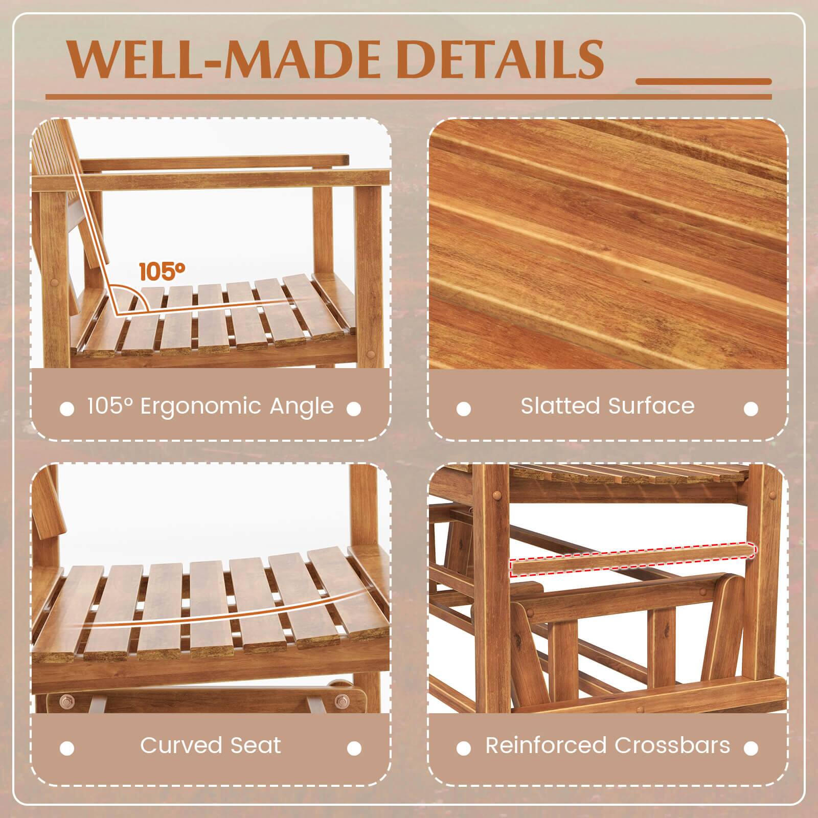 WELL-MADE DETAILS
105° Ergonomic Angle
Slatted Surface
Curved Seat
Reinforced Crossbars