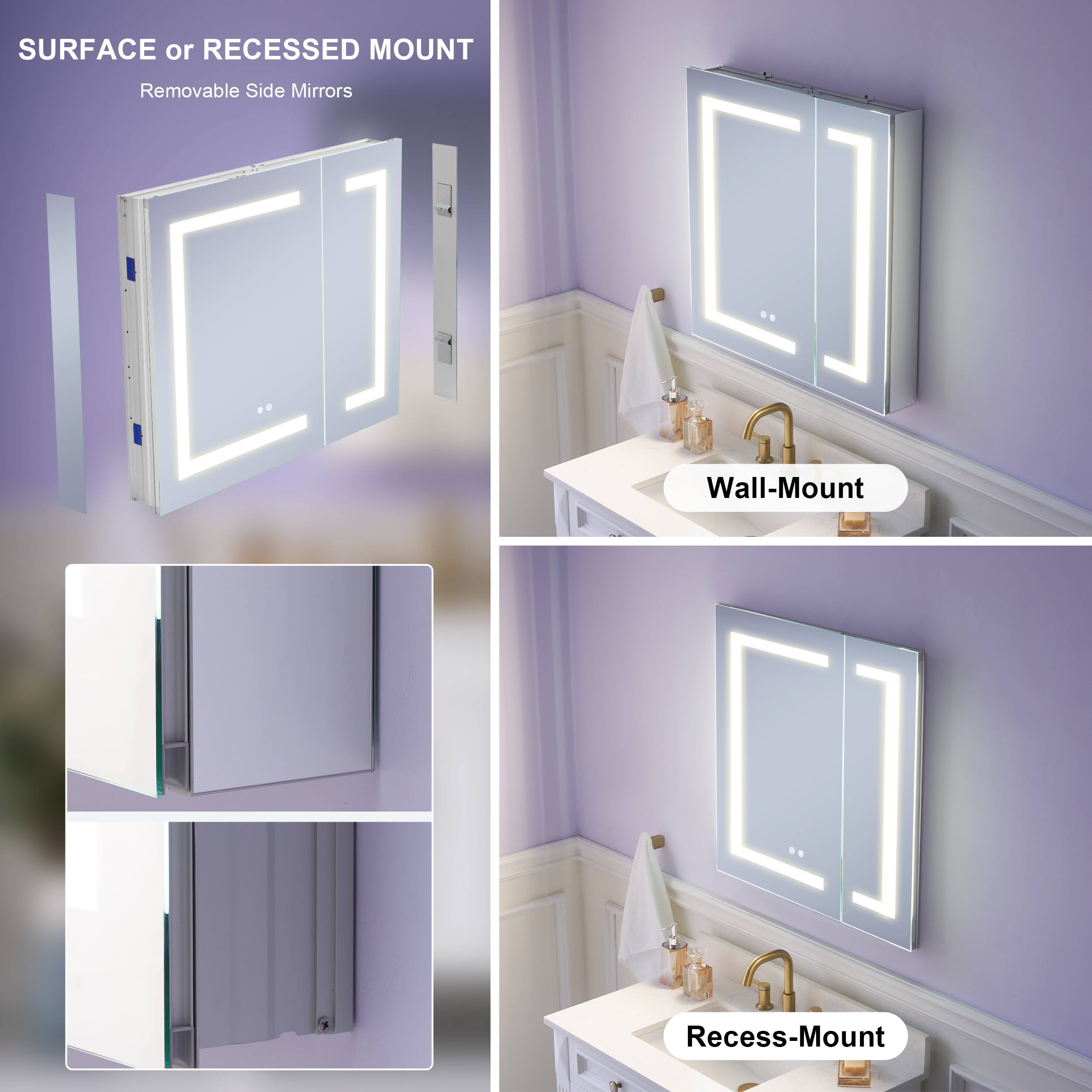 SURFACE or RECESSED MOUNT  
Removable Side Mirrors  
Wall-Mount  
Recess-Mount