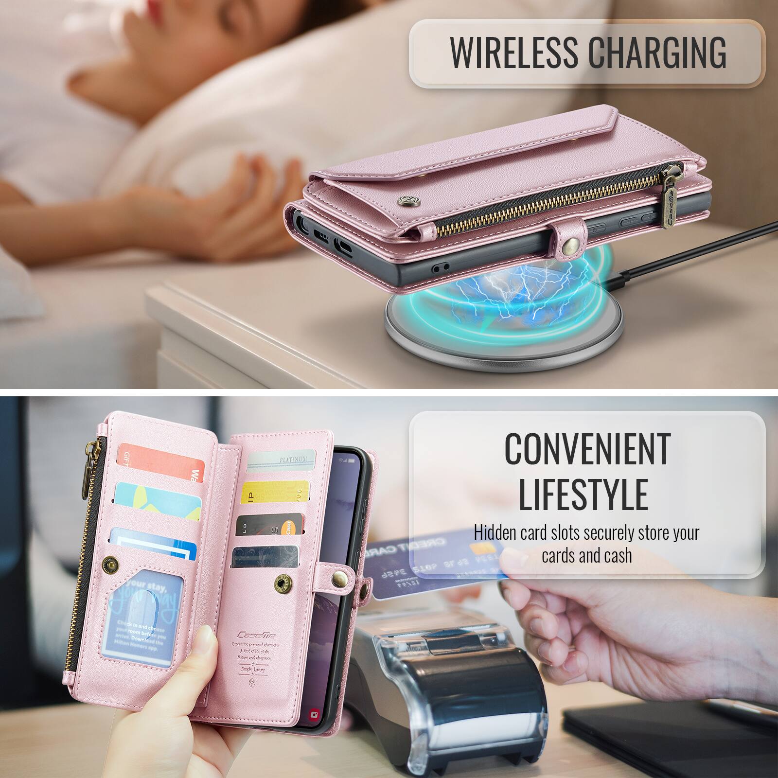 WIRELESS CHARGING

CONVENIENT LIFESTYLE

Hidden card slots securely store your CARDS and cash