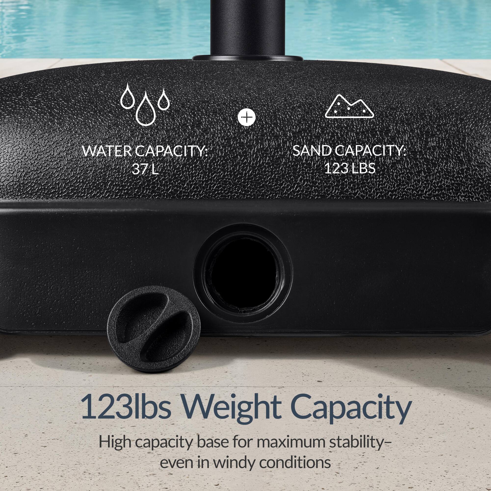 - WATER CAPACITY: 37L
- SAND CAPACITY: 123 LBS
- 123lbs Weight Capacity
- High capacity base for maximum stability— even in windy conditions