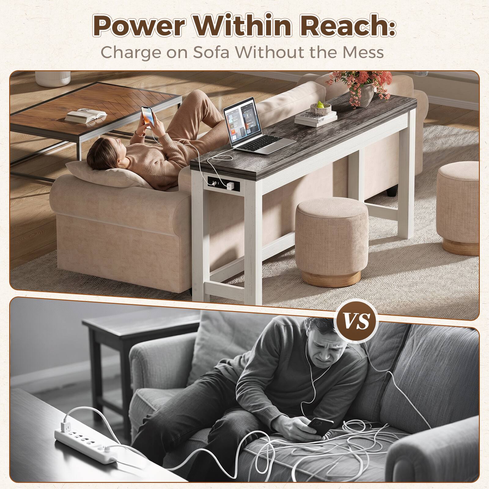 Power Within Reach:  
Charge on Sofa Without the Mess  

VS