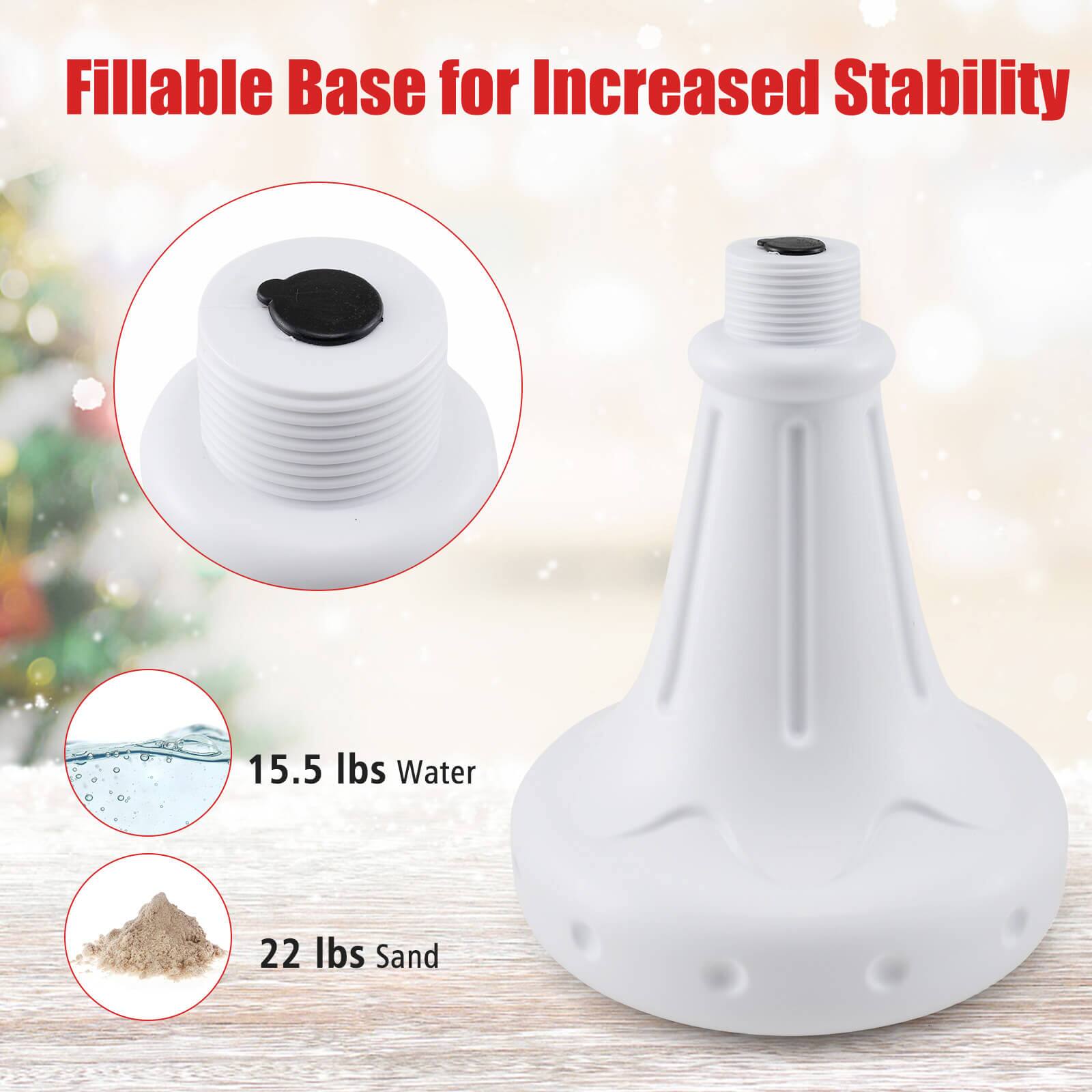 Fillable Base for Increased Stability

15.5 lbs Water

22 lbs Sand