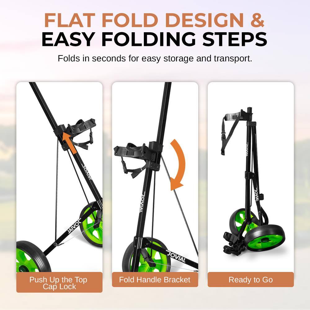 FLAT FOLD DESIGN & EASY FOLDING STEPS  
Folds in seconds for easy storage and transport.  

1. Push Up the Top Cap Lock  
2. Fold Handle Bracket  
3. Ready to Go