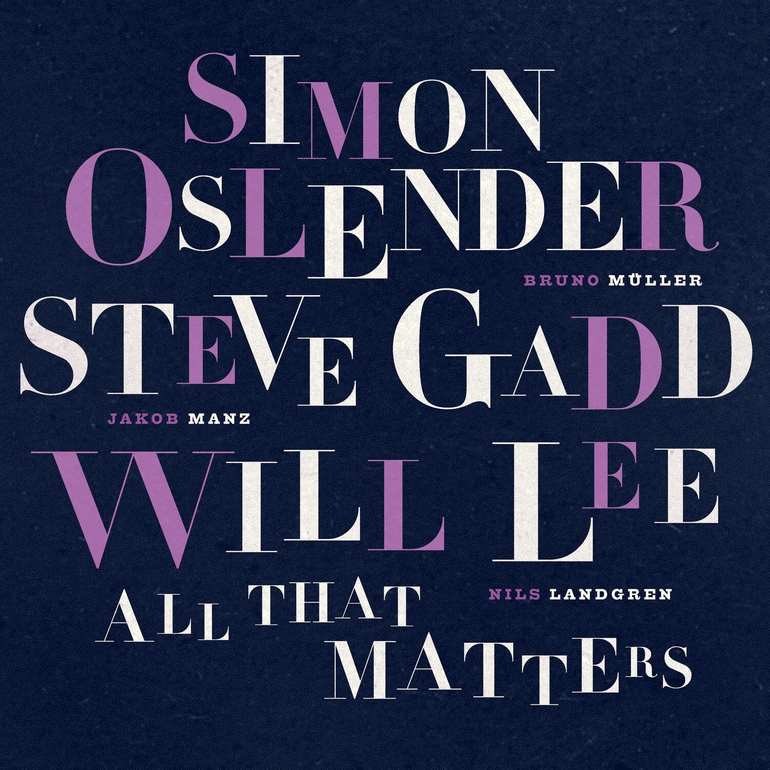 Simon Oslender & Steve Gadd & Will Lee - All That Matters   - COMPACT DISCS [CD] price history on PriceWatchPro