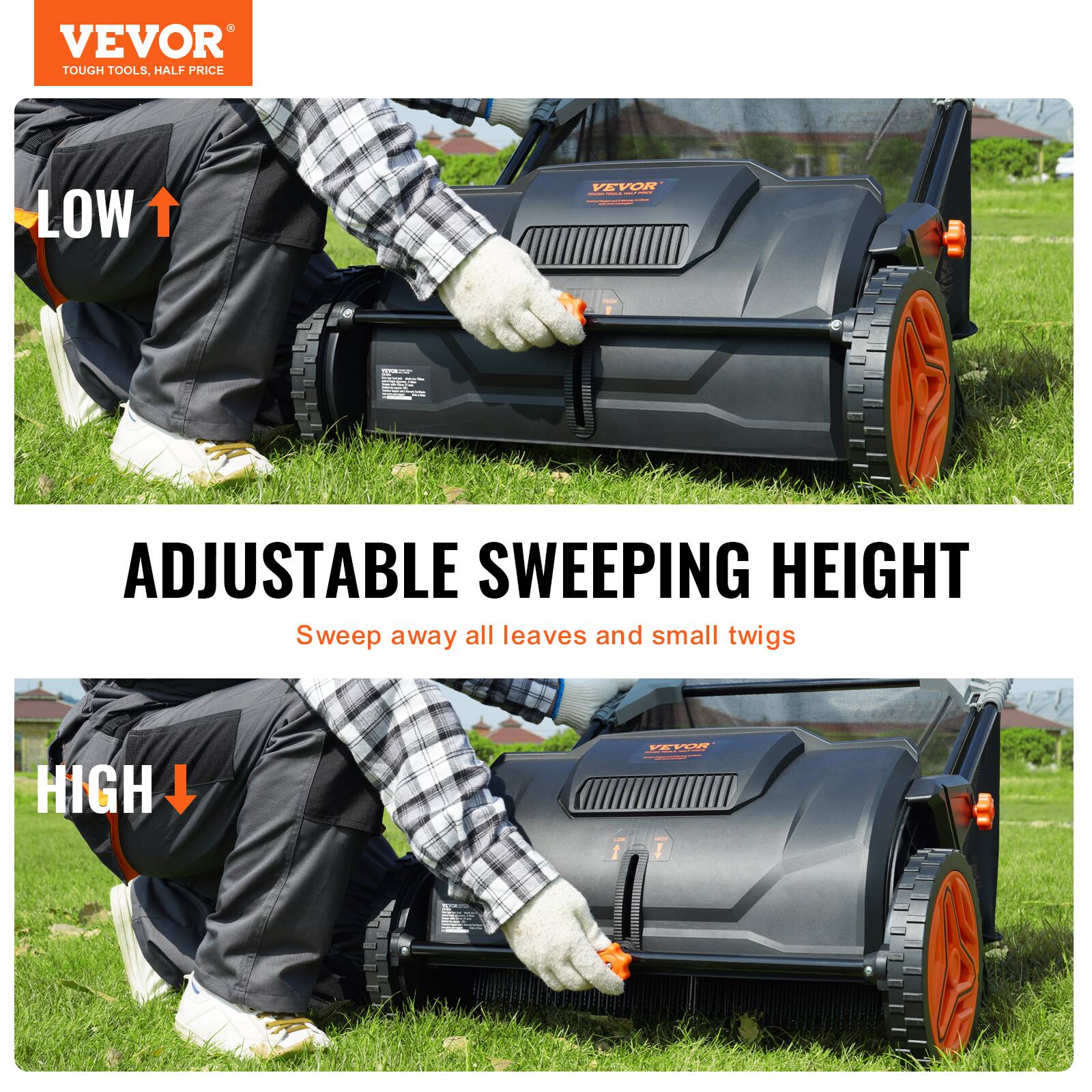 VEVOR TOUGH TOOLS, HALF PRICE LOW ADJUSTABLE SWEEPING HEIGHT Sweep away all leaves and small twigs HIGH