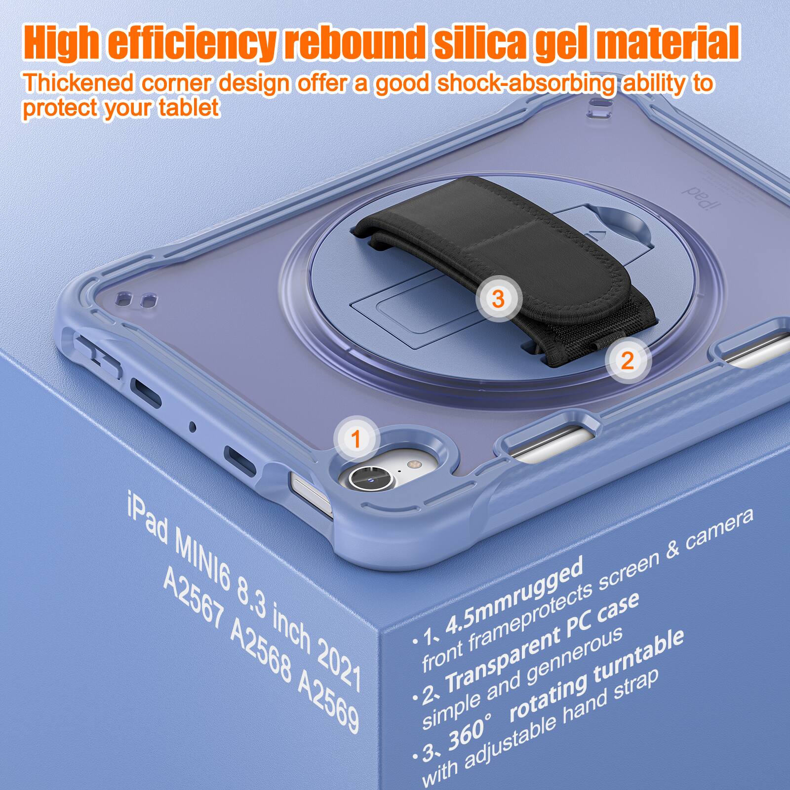 High efficiency rebound silica gel material. Thickened corner design offers a good shock-absorbing ability to protect your tablet. iPad MINI6 8.3 inch A2567 A2568 2021 A2569. 1. 4.5mm rugged front frame protects screen & camera. 2. Transparent PC case simple and generous. 3. 360° rotating turntable with adjustable hand strap.