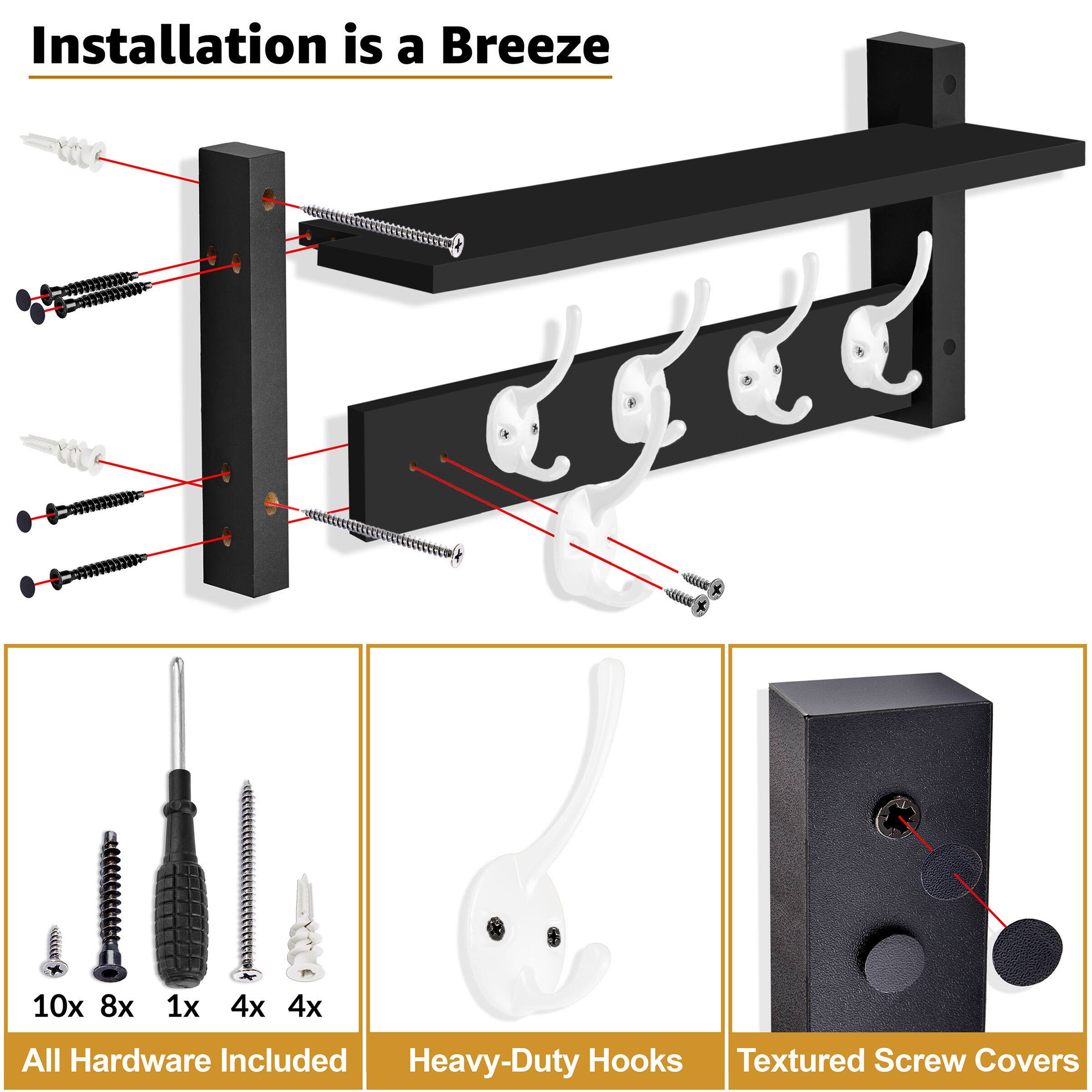 Installation is a Breeze

10x 8x 1x 4x 4x

All Hardware Included

Heavy-Duty Hooks

Textured Screw Covers