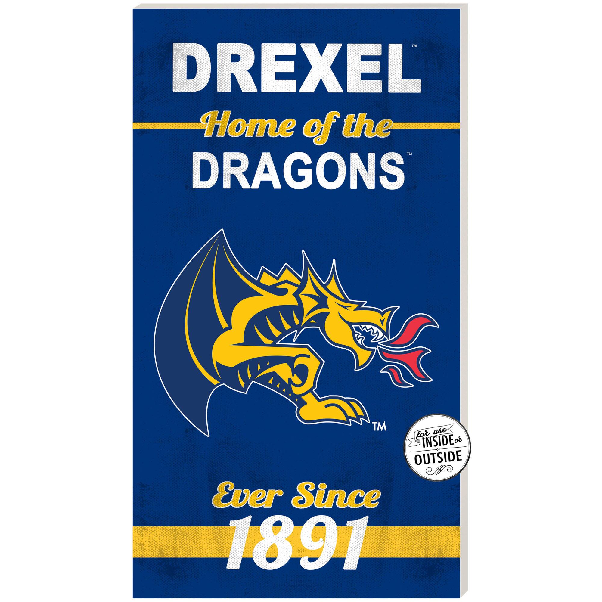 Drexel Dragons 11" x 20" Indoor/Outdoor Home Of The Sign