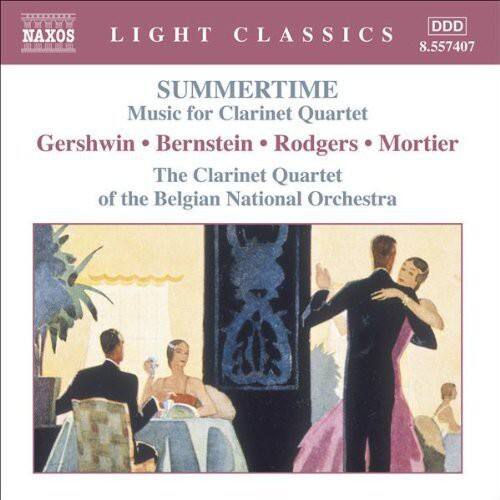 NAXOS  
LIGHT CLASSICS  
8.557407  

SUMMERTIME  
Music for Clarinet Quartet  
Gershwin • Bernstein • Rodgers • Mortier  
The Clarinet Quartet of the Belgian National Orchestra