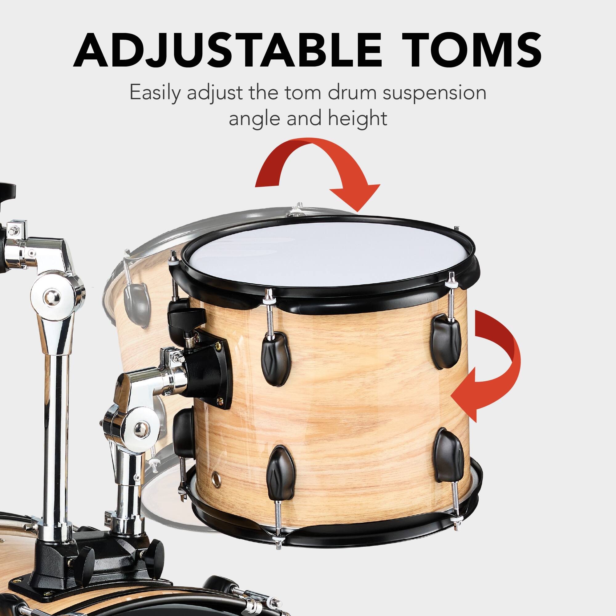 ADJUSTABLE TOMS

Easily adjust the tom drum suspension angle and height.