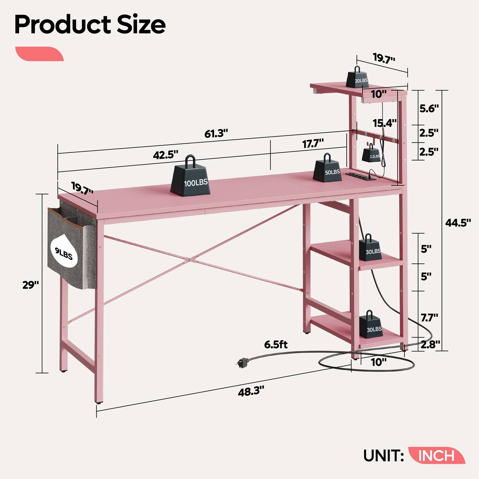 Product Size: 19.7" 19.7" 61.3" 42.5" 100LBS 17.7" SOLBS 2OLE 10" 15.4" 13m 5.6" 2.5" 2.5" 44.5" 29" 9LBS 30LBS 5" 5" 6.5ft 3OLBS 10" 7.7" 2.8" 48.3" UNIT: INCH