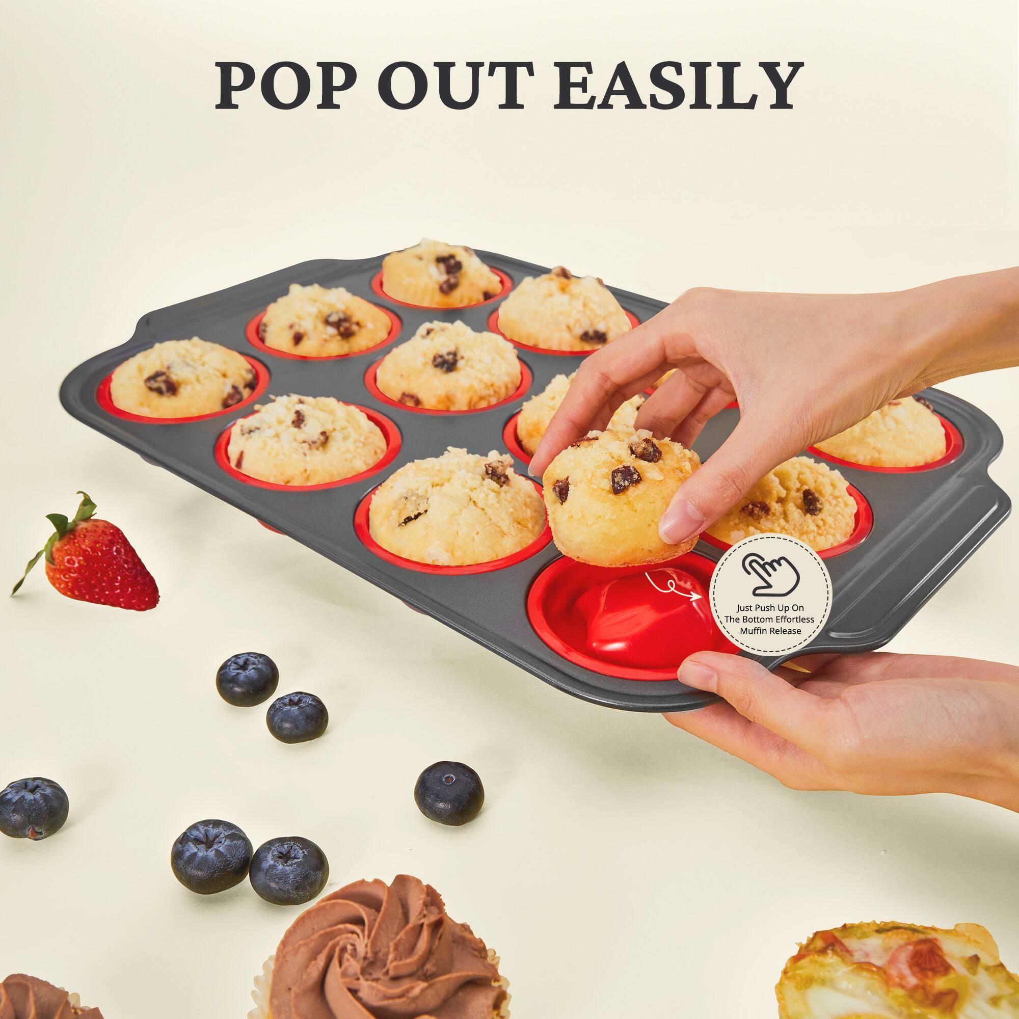 POP OUT EASILY

Just Push Up On The Mattot Effortless Muffin Release