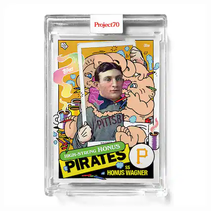 Project70
PEEL 33a
PITTSB
HIGH-STRUNG HONUS WAGNER
PIRATES
HONUS WAGNER
SS