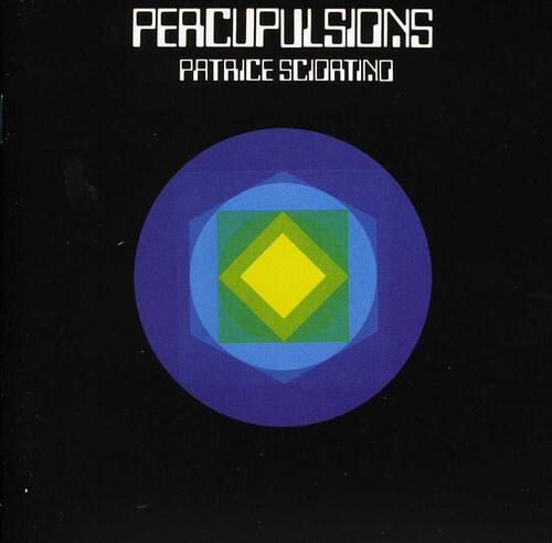 Patrice Sciortino - Percupulsions / Gymnorythmies 1   - COMPACT DISCS [CD]