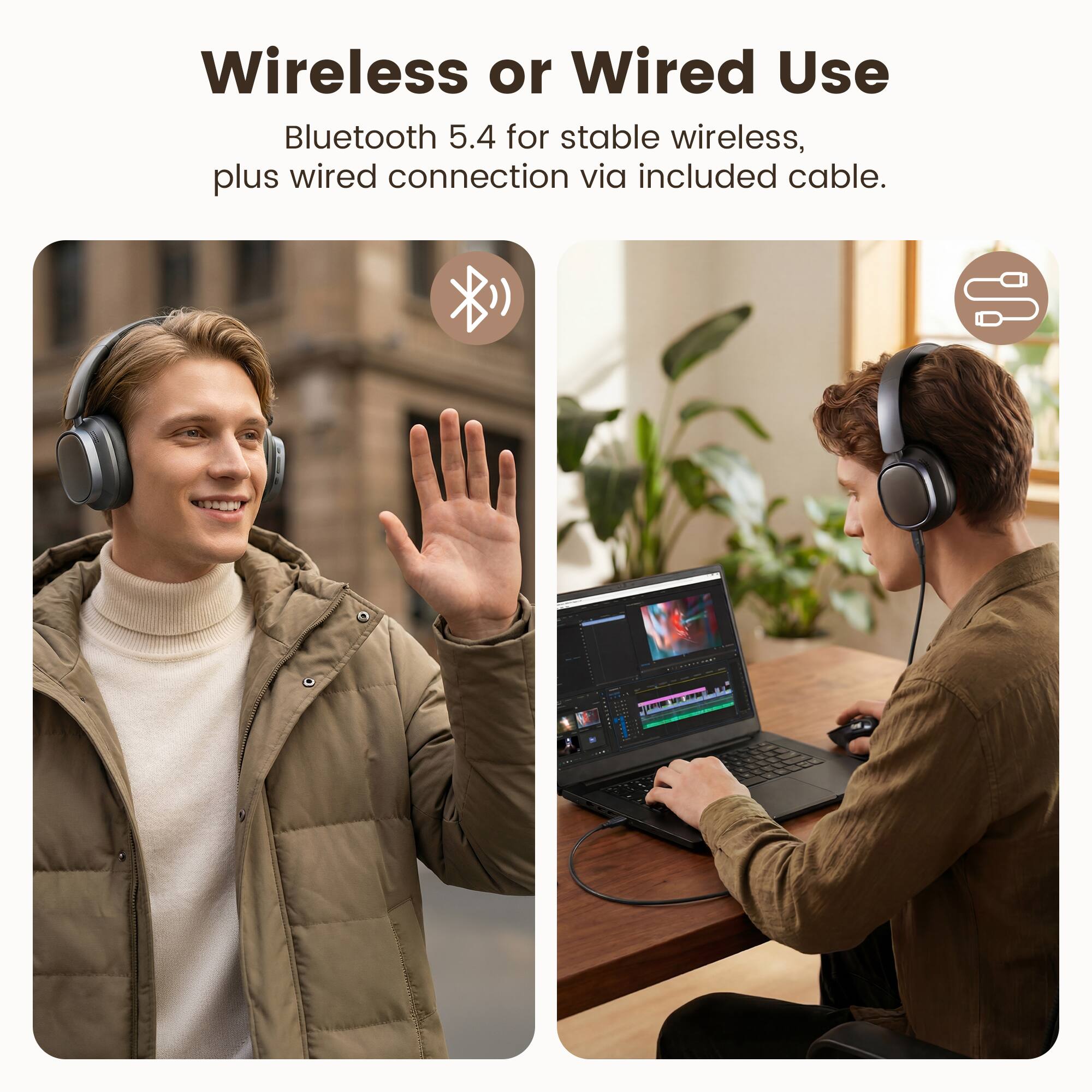 Wireless or Wired Use

Bluetooth 5.4 for stable wireless, plus wired connection via included cable.