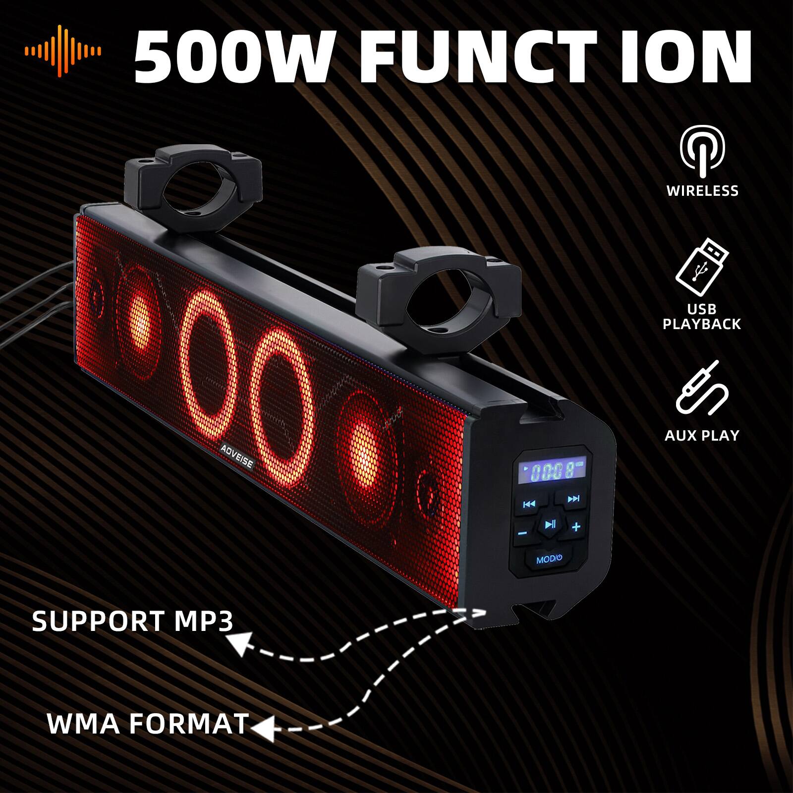 500W FUNCTION

- WIRELESS
- USB PLAYBACK
- AUX PLAY

SUPPORT MP3 WMA FORMAT