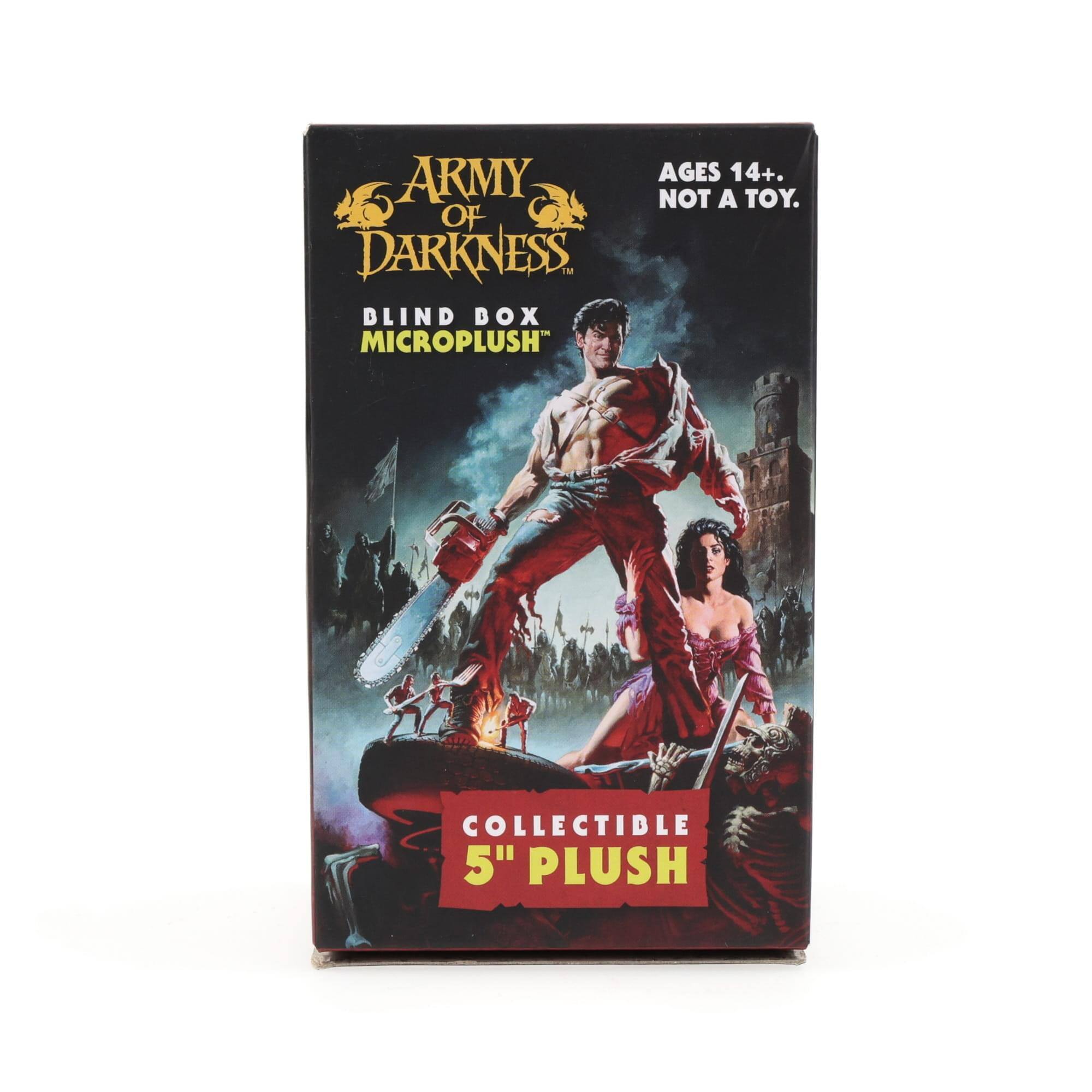 ARMY OF DARKNESS BLIND BOX - MICROPLUSH  
AGES 14+. NOT A TOY.  
COLLECTIBLE 5" PLUSH