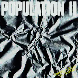 Three Rocks Population Population II Maintenant Jamais VINYL LP - Best Buy