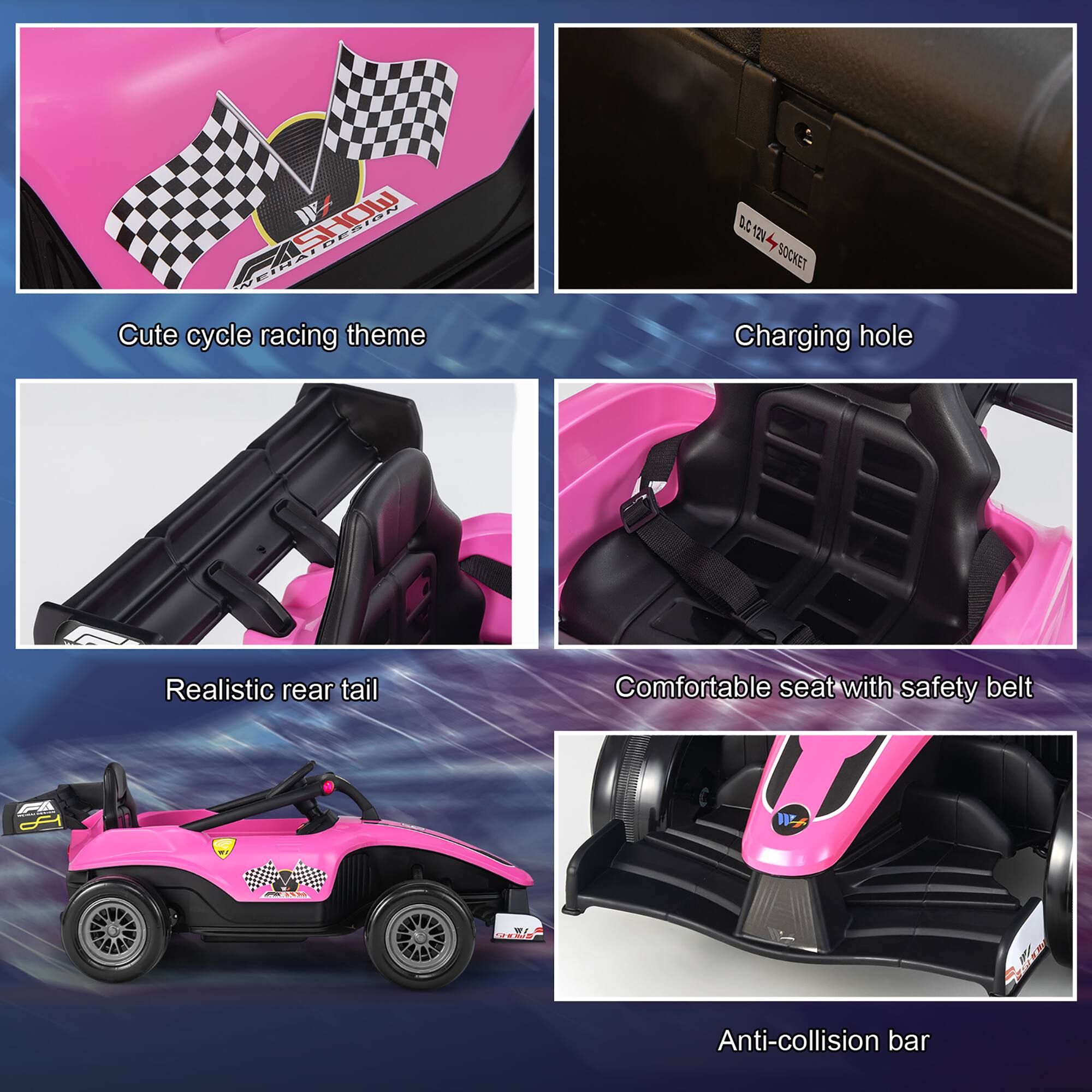 - Cute cycle racing theme
- Charging hole
- Realistic rear tail
- Comfortable seat with safety belt
- Anti-collision bar