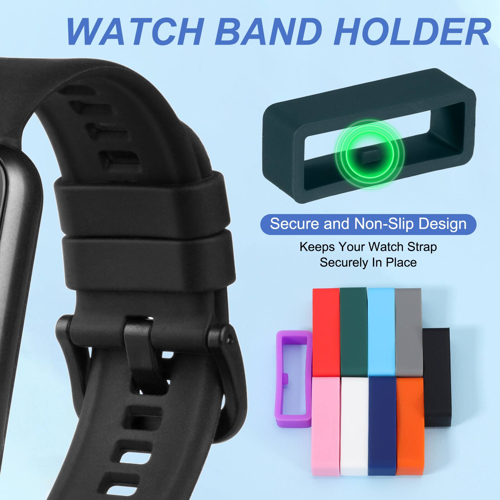 WATCH BAND HOLDER

Secure and Non-Slip Design
Keeps Your Watch Strap Securely In Place