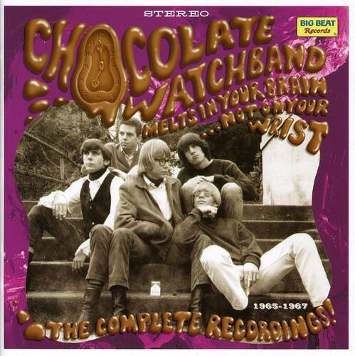 STEREO  
BIG BEAT Records  

CHOCOLATE WATCHBAND  
MELTS IN YOUR BRAIN... NOT ON YOUR WRIST  

1965-1967  
THE COMPLETE RECORDINGS!