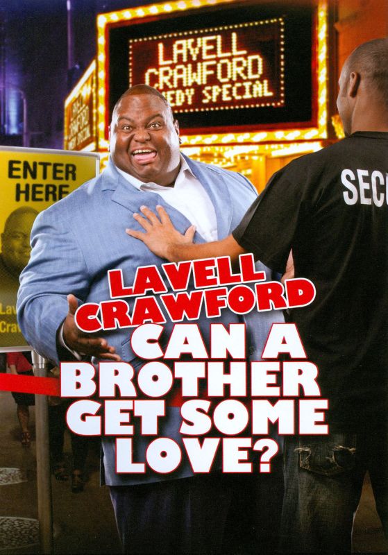 Lavell Crawford: Can a Brother Get Some Love? [DVD] [2011]