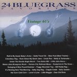 Front Standard. 24 Bluegrass Favorites: Vintage 60's [CD].