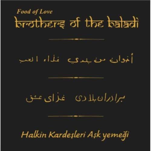 Brothers of the Baladi - Food of Love   - COMPACT DISCS [CD] price history on PriceWatchPro