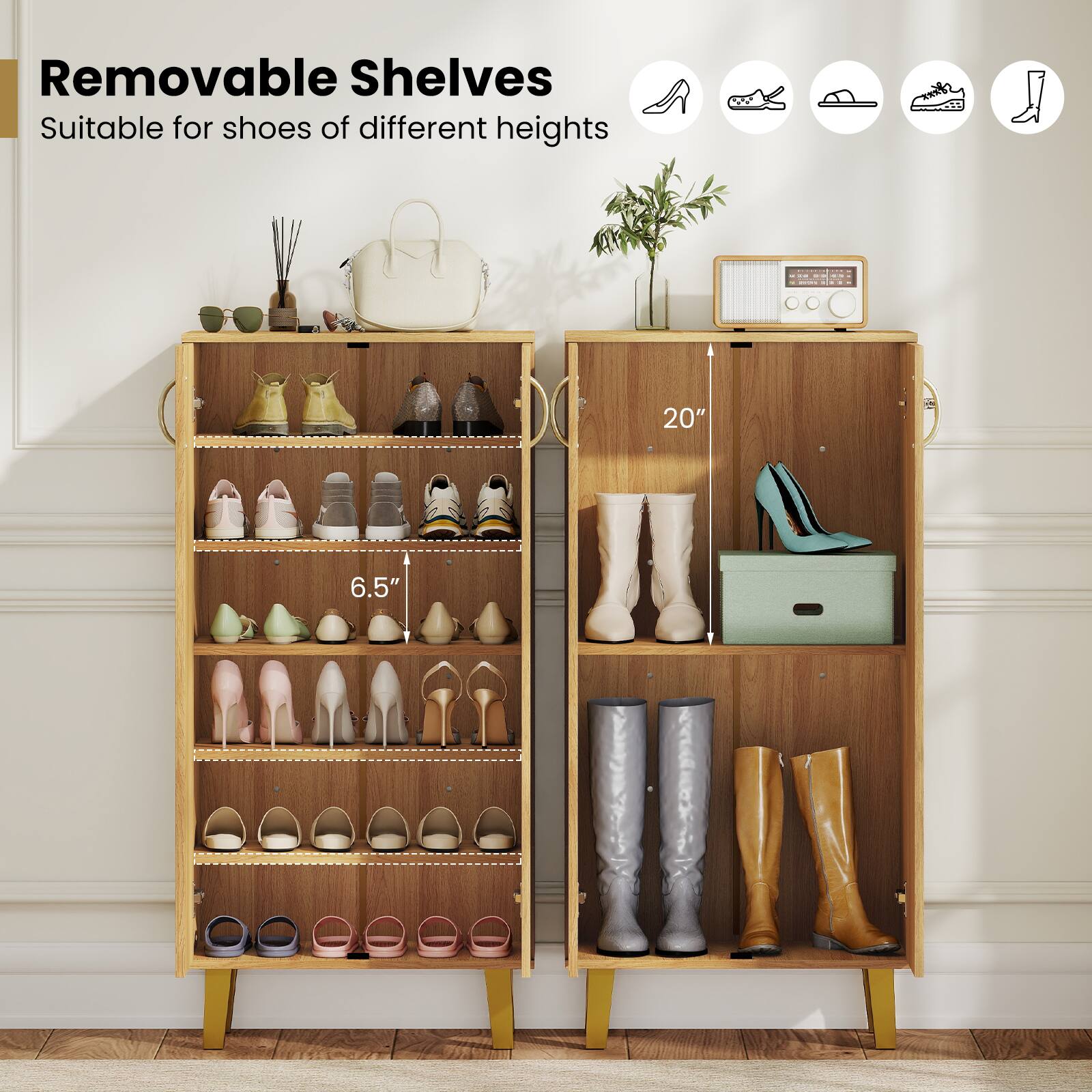Removable Shelves  
Suitable for shoes of different heights  

20"  
6.5"