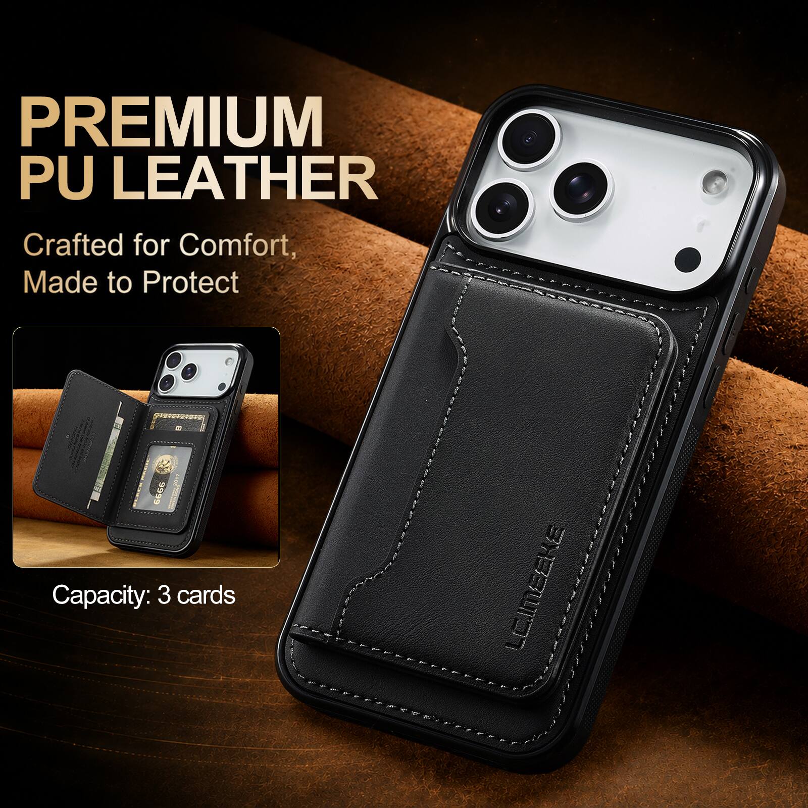 PREMIUM PU LEATHER  
Crafted for Comfort, Made to Protect  
Capacity: 3 cards  
LCIMEEKE